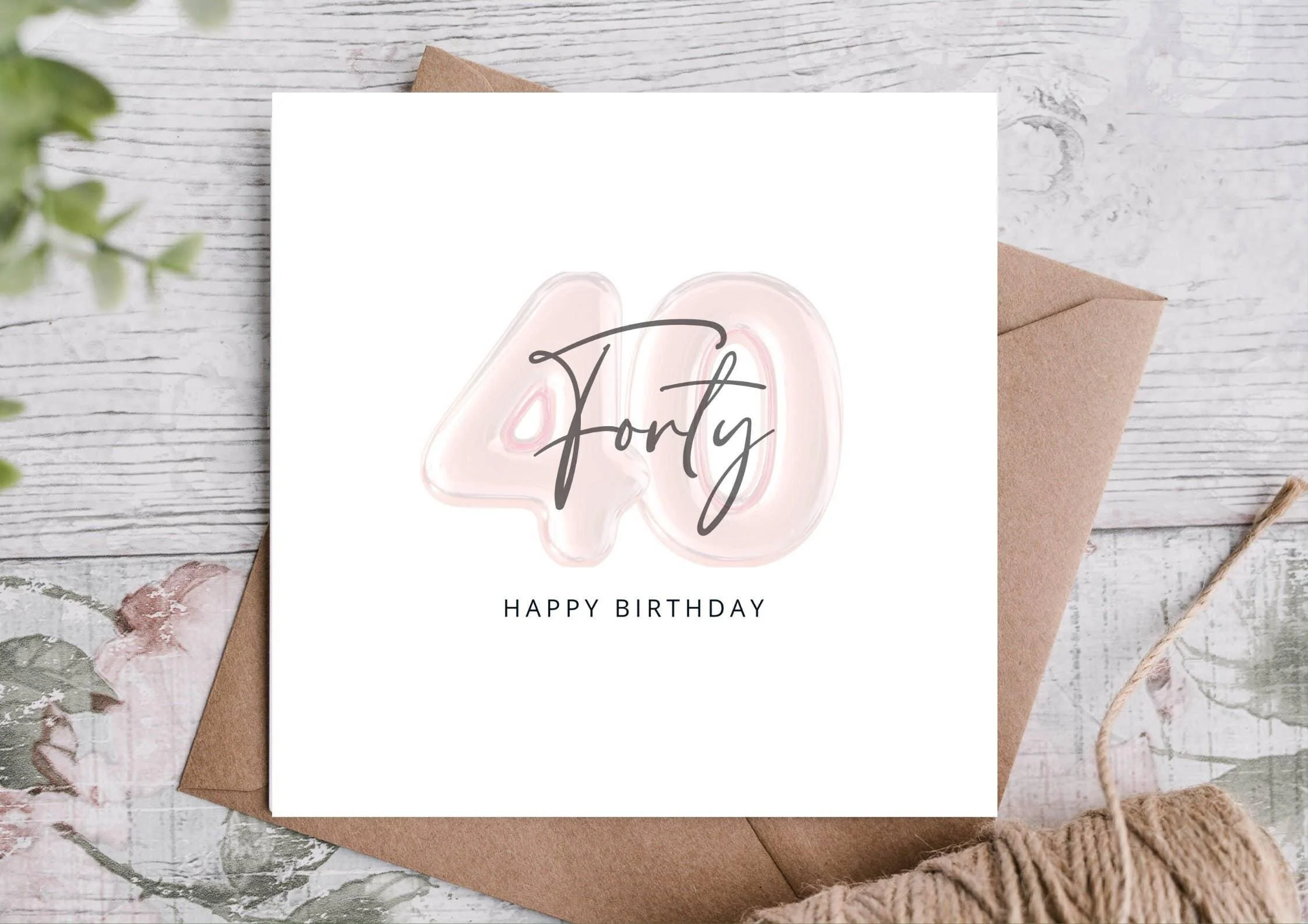 Forty Birthday Card